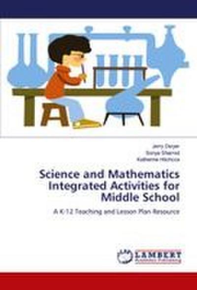 Science and Mathematics Integrated Activities for Middle School