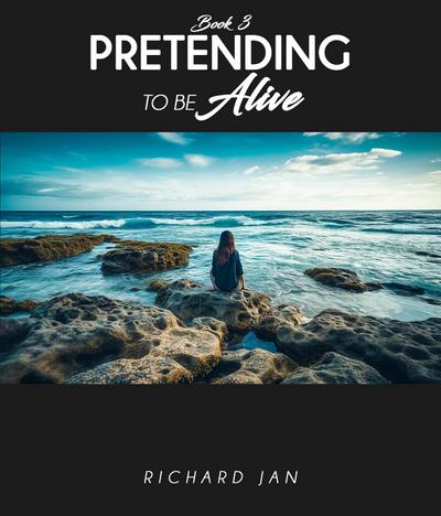 Pretending to Be Alive