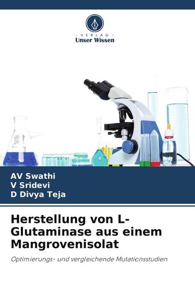 Herstellung von L-Glutaminase aus einem Mangrovenisolat