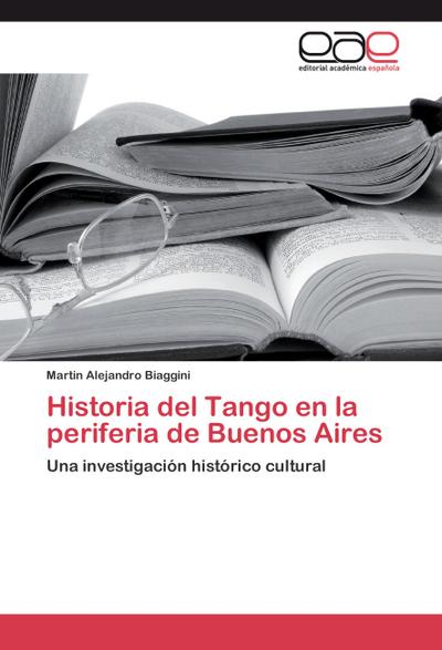 Historia del Tango en la periferia de Buenos Aires