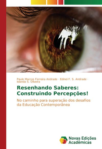 Resenhando Saberes: Construindo Percepções!