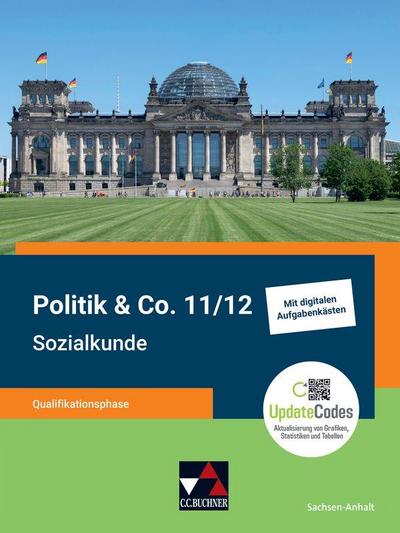 Politik & Co. 11/12 Sachsen-Anhalt Sozialkunde QF