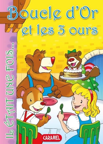 Boucle d’Or et les 3 ours