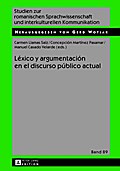 Léxico y argumentación en el discurso público actual