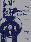 The orchestral Saxophonist vol.1for 1-4 saxophones
