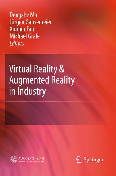 Virtual Reality & Augmented Reality in Industry
