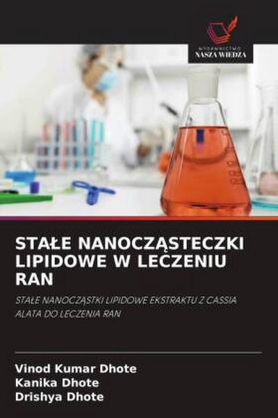 STA¿E NANOCZ¿STECZKI LIPIDOWE W LECZENIU RAN