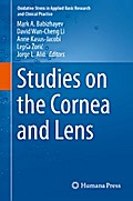 Studies on the Cornea and Lens