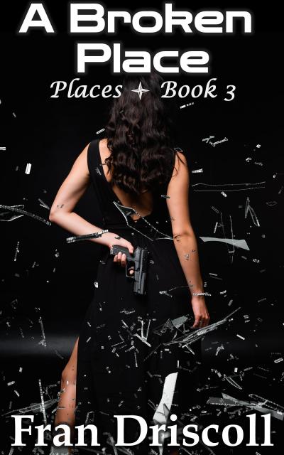 A Broken Place (Places, #3)