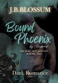 Bound Phoenix by Claudwood