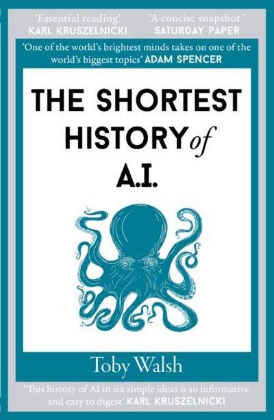 The Shortest History of AI