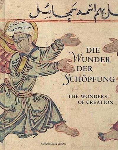 Die Wunder der Schöpfung The Miracles of Creation. The Wonders of Creation