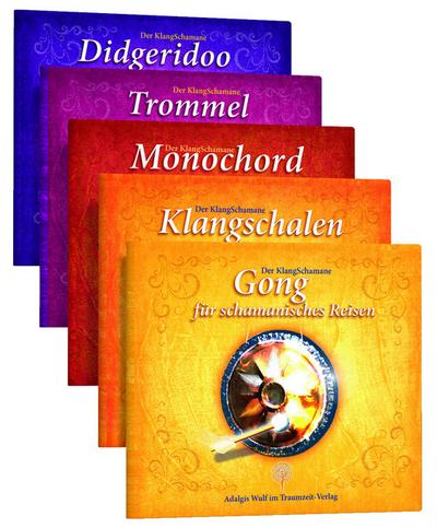 Der KlangSchamane: Trommeln, Klangschalen, Monochord, Gong und Didgeridoo für schamanische Reisen, 5 Audio-CD