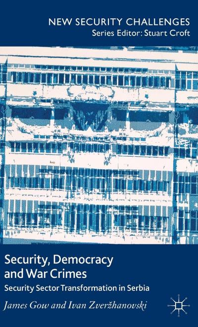 Security, Democracy and War Crimes