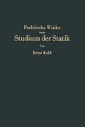 Praktische Winke zum Studium der Statik