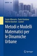 Metodi e Modelli Matematici per le Dinamiche Urban