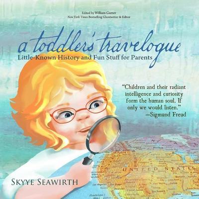 A toddler’s travelogue: Little-known History and Fun Stuff for Parents