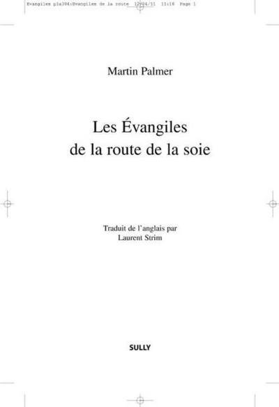 Evangiles de la route de soie Les