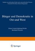 Bürger und Demokratie in Ost und West