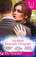 His Most Exquisite Conquest
