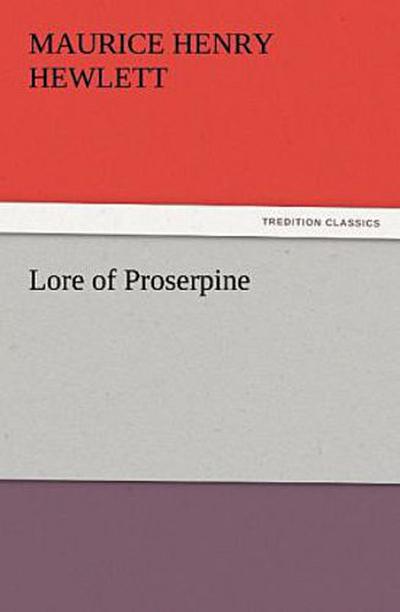 Lore of Proserpine