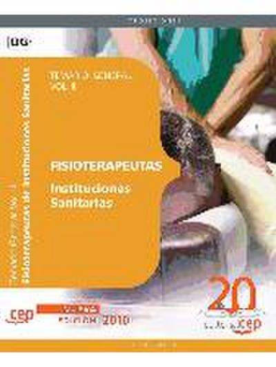 Fisioterapeutas Instituciones Sanitarias. Temario Vol. II.