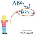 A Boy and His String