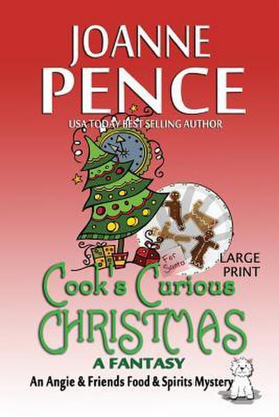 Cook’s Curious Christmas - A Fantasy [Large Print]