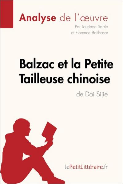 Balzac et la Petite Tailleuse chinoise de Dai Sijie (Analyse de l’oeuvre)