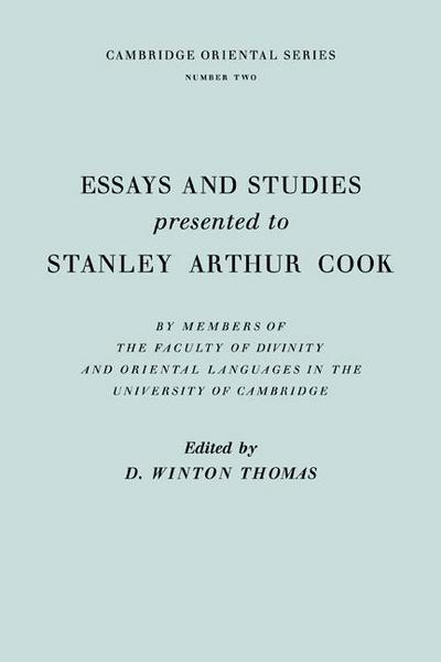 Essays and Studies Presented to Stanley Arthur Cook