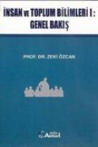 Insan ve Toplum Bilimleri 1 - Genel Bakis