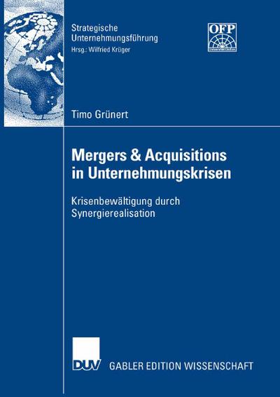 Mergers & Acquisitions in Unternehmungskrisen