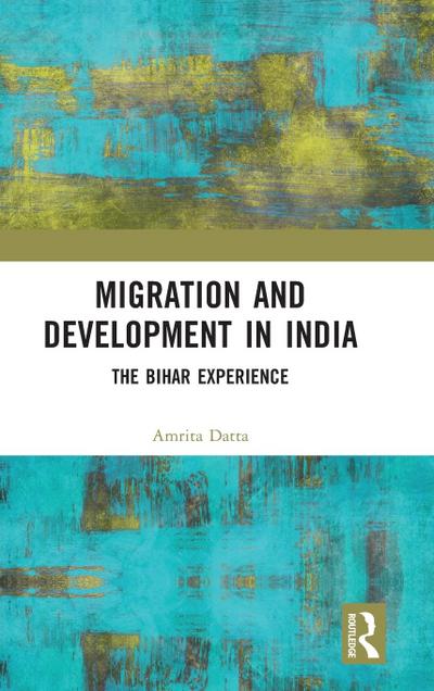 Migration and Development in India