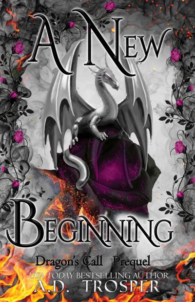 A New Beginning (Dragon’s Call, #0)