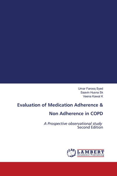 Evaluation of Medication Adherence & Non Adherence in COPD