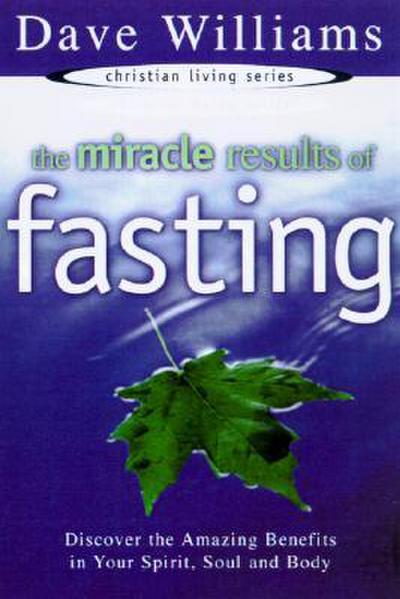 The Miracle Results of Fasting