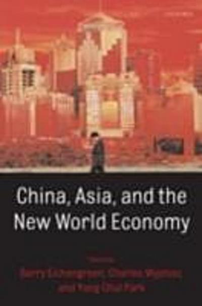 China, Asia, and the New World Economy