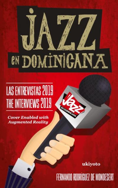 Jazz en Dominicana - Las Entrevistas 2019