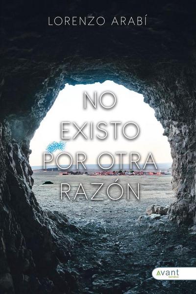 No existo por otra razón