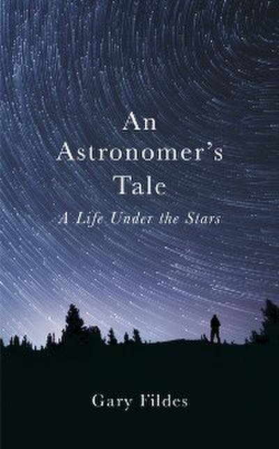 Astronomer’s Tale