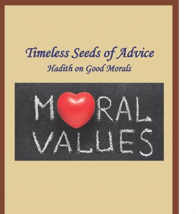 Timeless Seeds of Wisdom and Advice