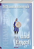 Schamanismus und Engel