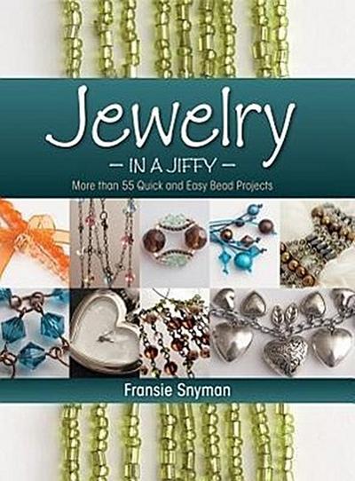 Jewelry in a Jiffy