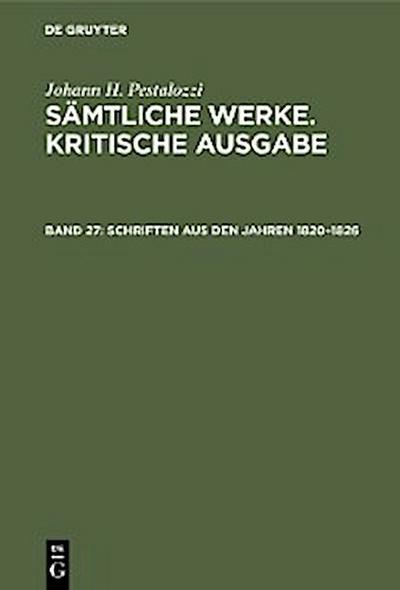 Schriften aus den Jahren 1820–1826