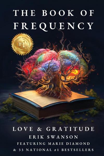 The Book of Frequency - Love & Gratitude