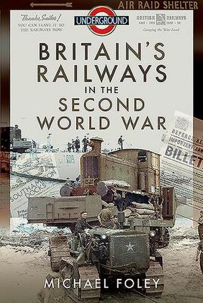 Britain’s Railways in the Second World War