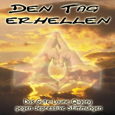 Den Tag erhellen, Audio-CD