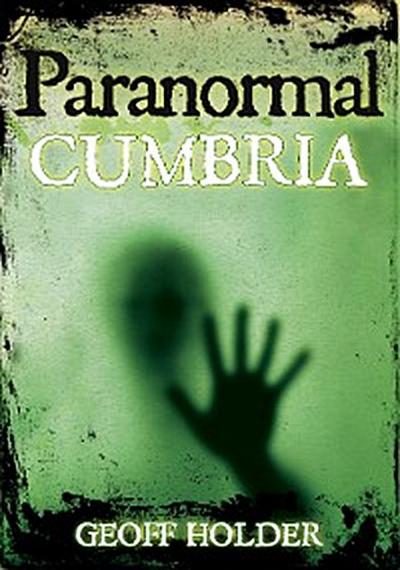 Paranormal Cumbria