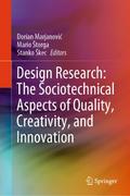 Design Research: The Sociotechnical Aspects of Qua