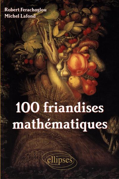 100 friandises mathématiques